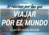 [:es]10 razones que hacen el viajar por el mundo una gran decisión![:]